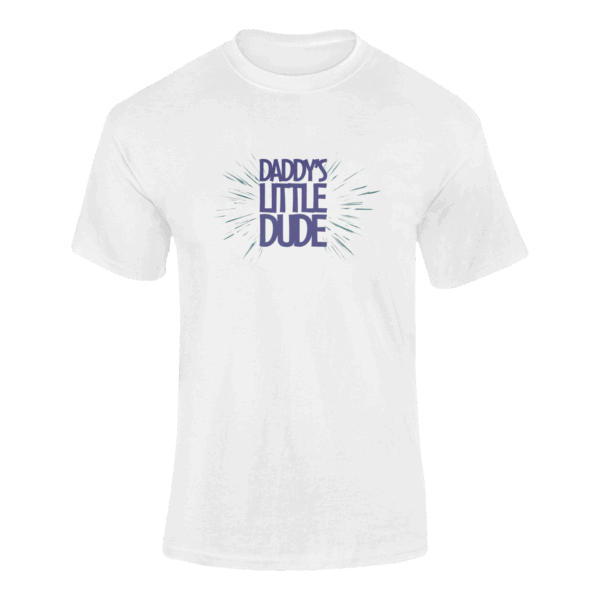 Daddy's Little Dude - Image 2