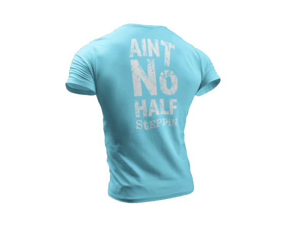 Ain't No Half Steppin - Image 8