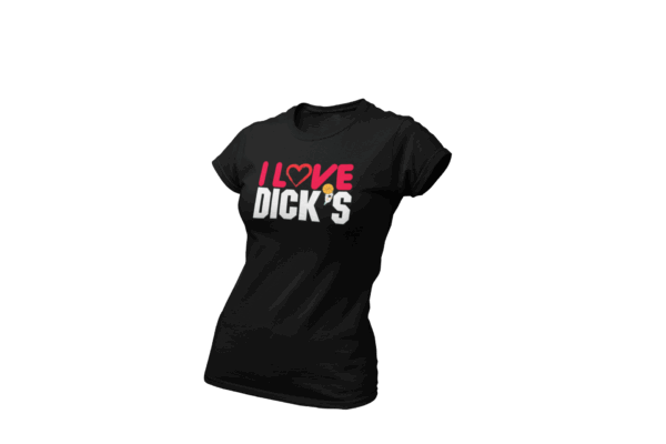 Women's I Love Dicks - Image 2